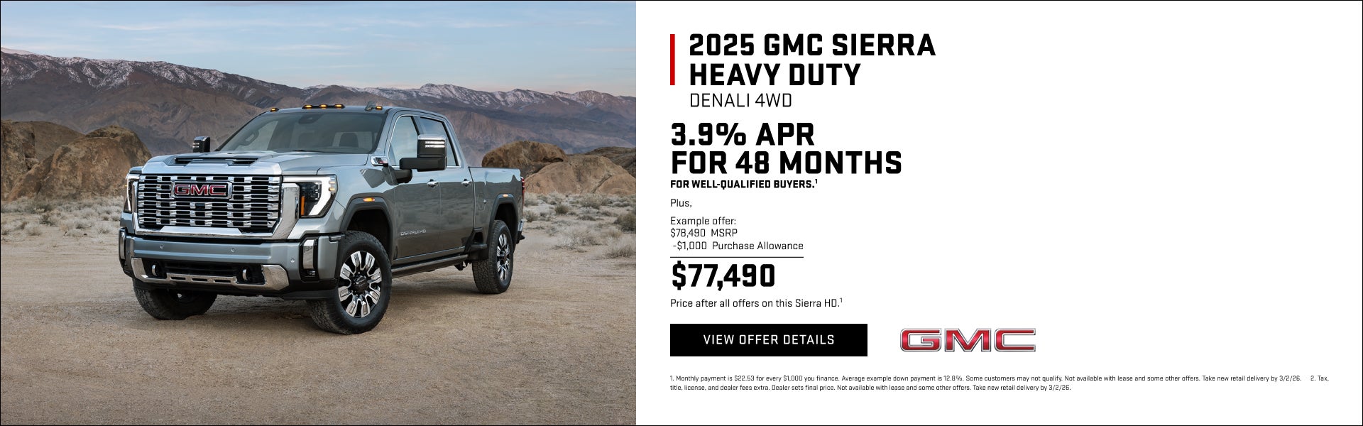 3.9% APR FOR 48 MONTHS for well-qualified buyers.1

Plus,

Example offer:
$76,590 MSRP
$1,000 Pur...